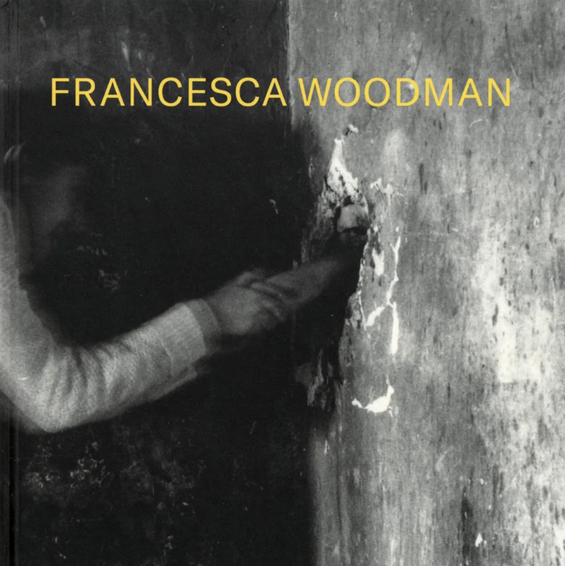 Exhibition Spotlight - Francesca Woodman: Alternate Stories